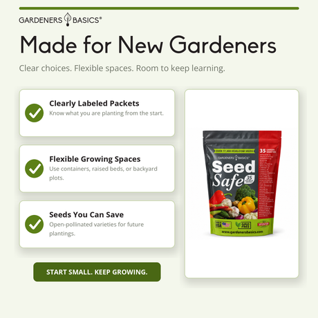 Promotional graphic for Gardeners Basics Seed Safe seeds, showing a stand-up pouch package on the right and three benefit callouts on the left: clearly labeled packets, flexible growing spaces, and seeds you can save. The design uses a soft off-white background with green accents and text.